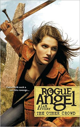 The Other Crowd (Rogue Angel Series #30)