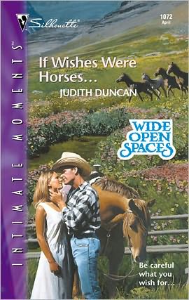If Wishes Were Horses...