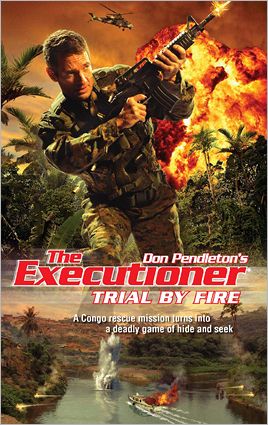 Trial by Fire (Executioner #394)