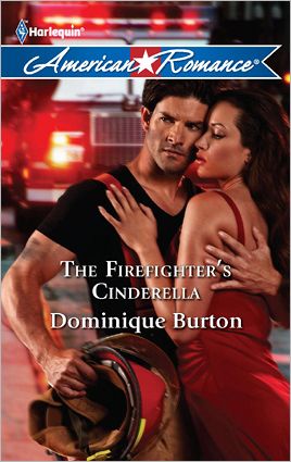 The Firefighter's Cinderella