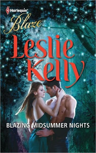 Blazing Midsummer Nights (Harlequin Blaze Series #689)