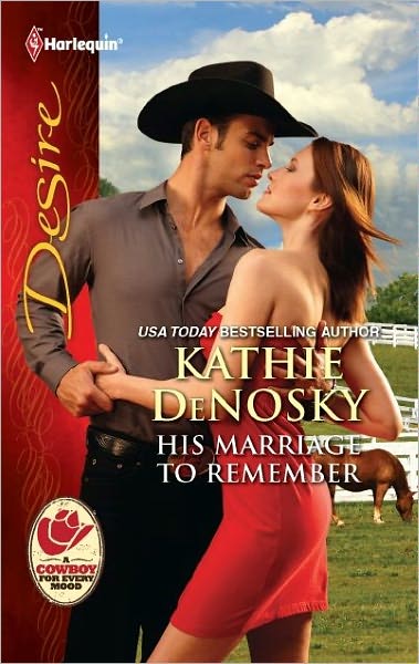 His Marriage to Remember (Harlequin Desire Series #2161)