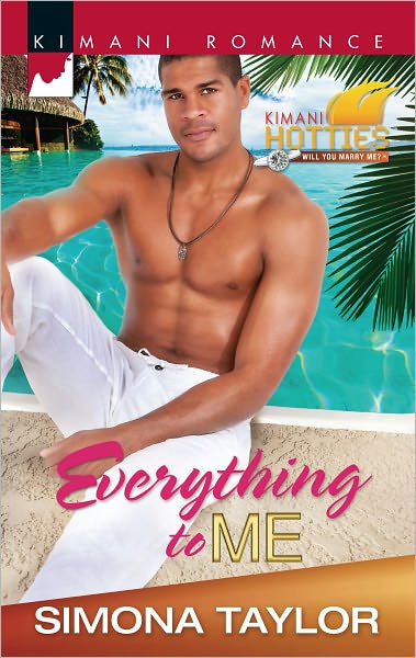 Everything to Me (Harlequin Kimani Romance Series #288)