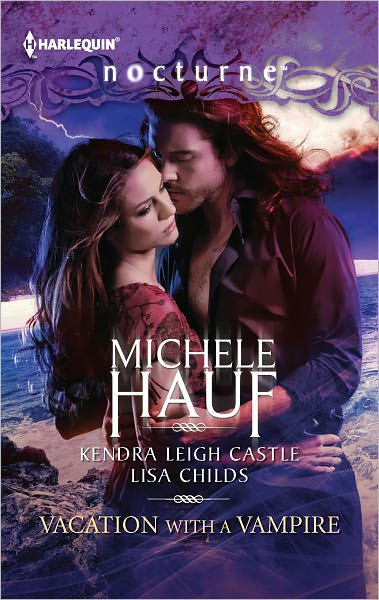 Vacation with a Vampire: Stay / Vivi and the Vampire / Island Vacation (Harlequin Nocturne Series #139)