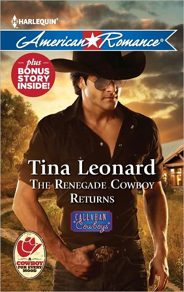 The Renegade Cowboy Returns: Texas Lullaby