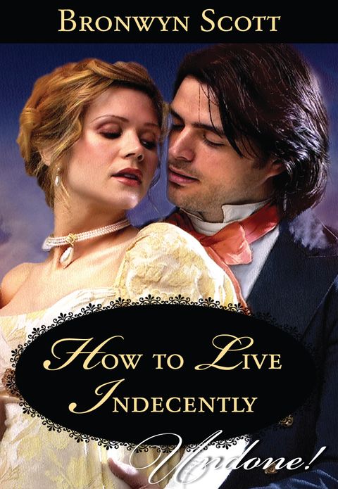 How to Live Indecently