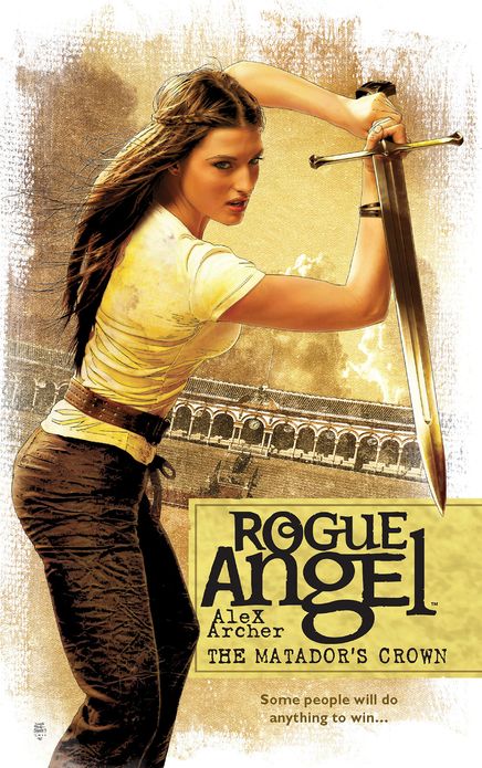 The Matador's Crown (Rogue Angel Series #38)