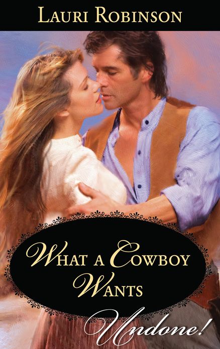 What a Cowboy Wants