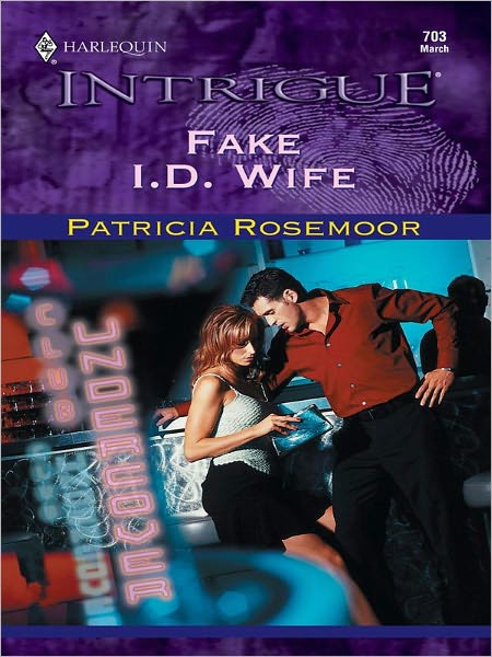 Fake I.D. Wife