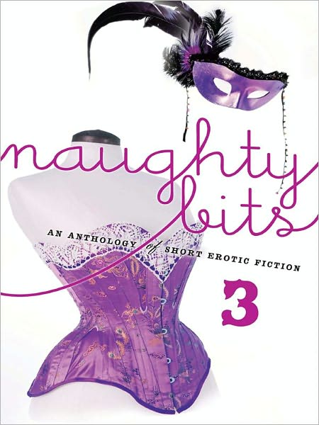 Naughty Bits 3: The Countess's ClientDevouredDreamerThe Pirate's TaleActing the PartHer Lord and Master