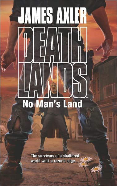 No Man's Land (Deathlands Series #107)