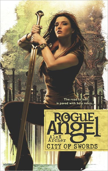 City of Swords (Rogue Angel Series #39)