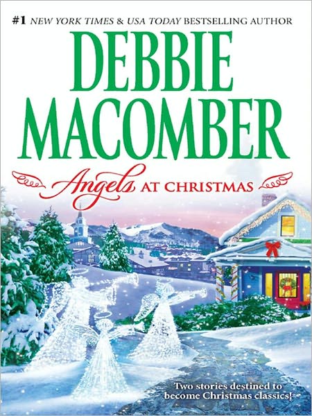 Angels at Christmas: Those Christmas AngelsWhere Angels Go