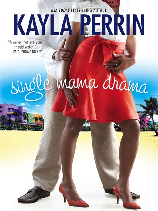Single Mama Drama