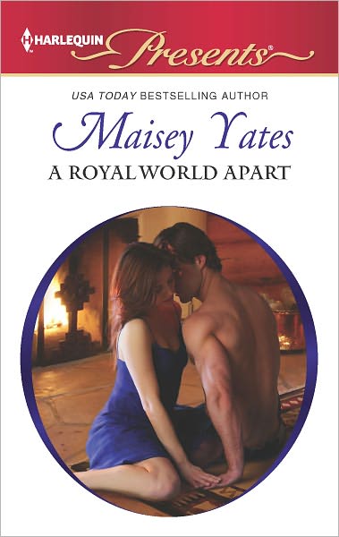 A Royal World Apart (Harlequin Presents Series #3106)