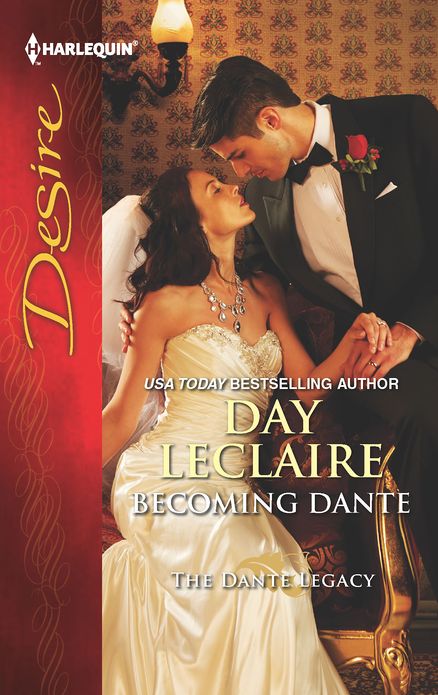 Becoming Dante (Harlequin Desire Series #2200)