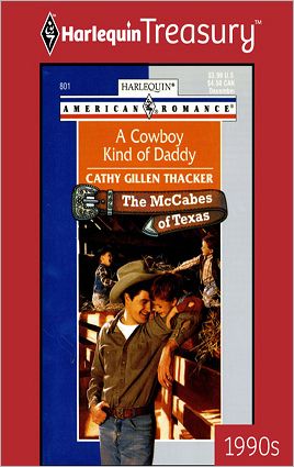 A Cowboy Kind of Daddy (McCabes of Texas Series)