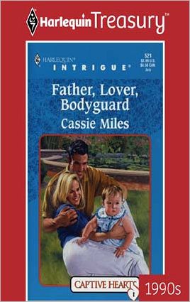 Father, Lover, Bodyguard