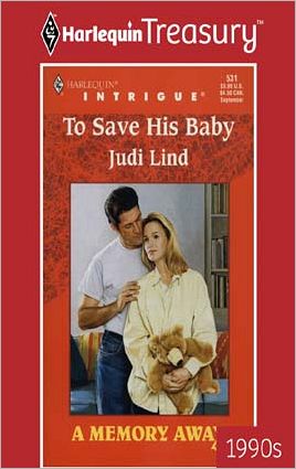 To Save His Baby