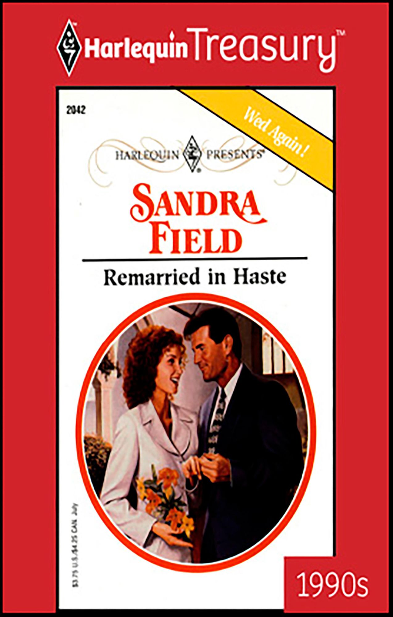 Remarried in Haste