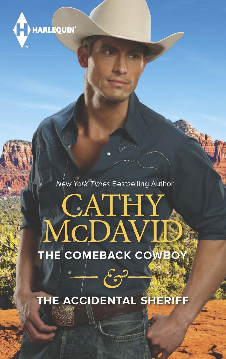 The Comeback Cowboy & The Accidental Sheriff: The Comeback CowboyThe Accidental Sheriff