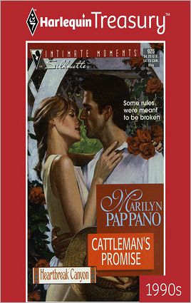 Cattleman's Promise (Silhouette Intimate Moments Series #925)