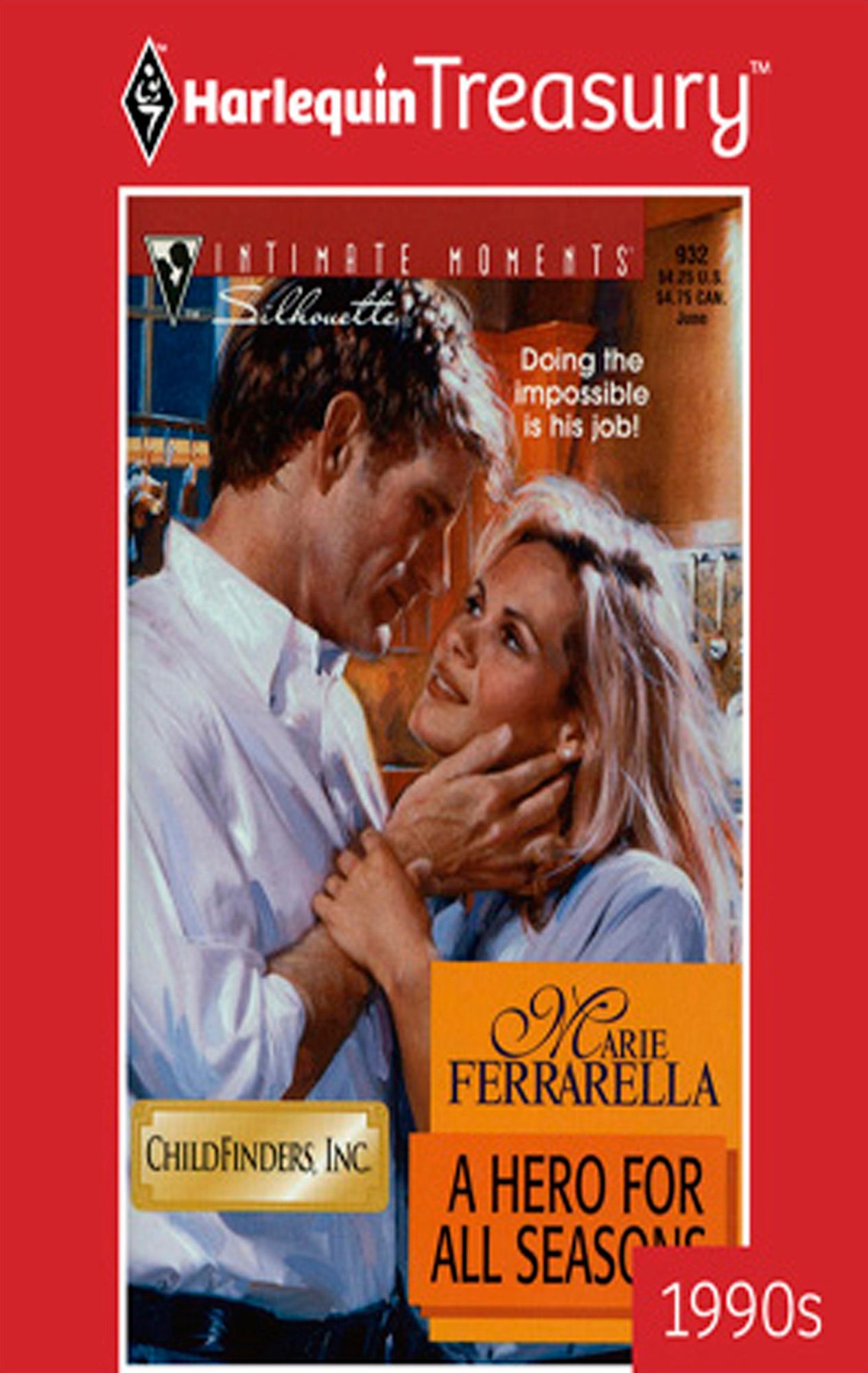 A Hero for All Seasons (Childfinders, Inc. Series)