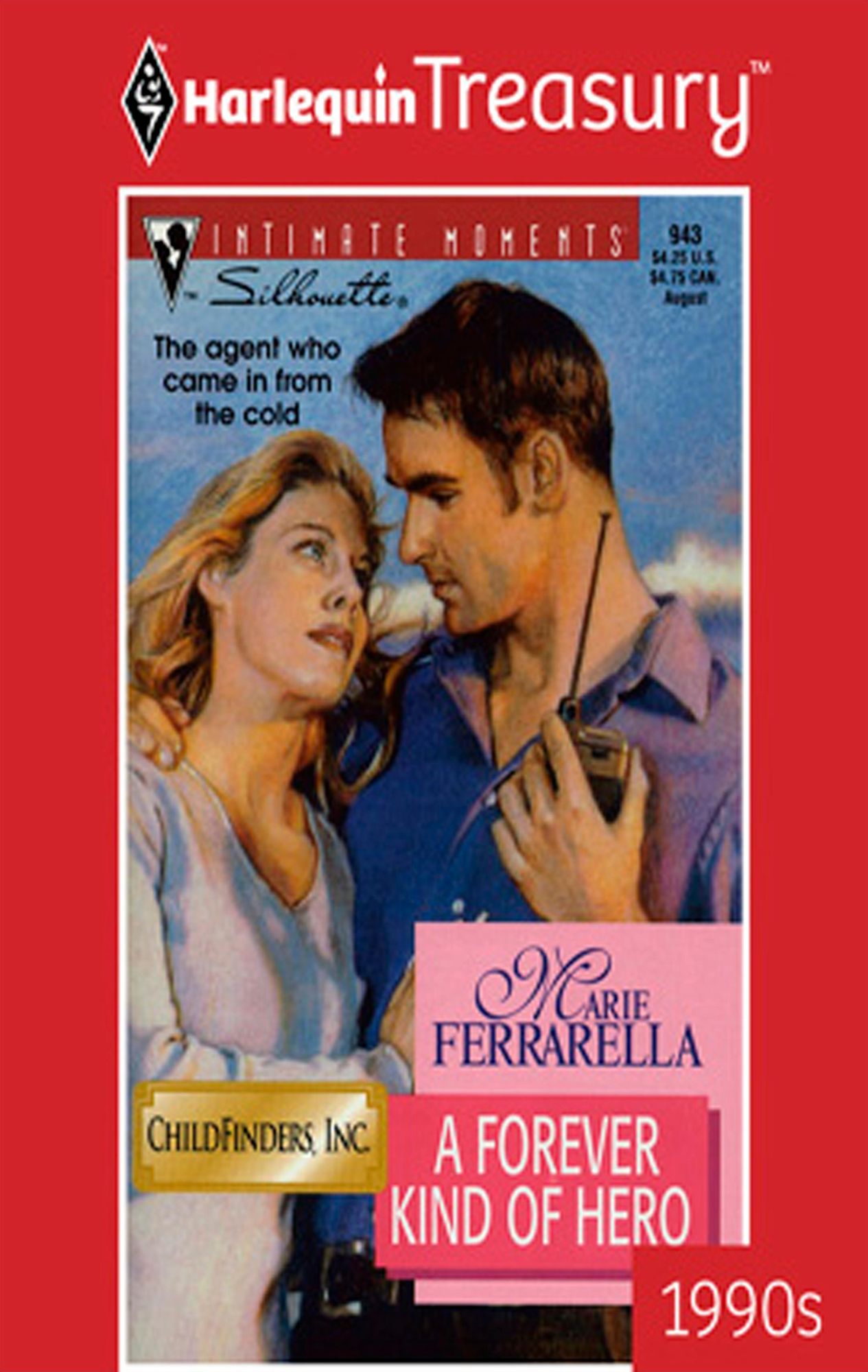 A Forever Kind of Hero (Silhouette Intimate Moments Series #943)