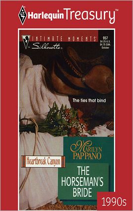 The Horseman's Bride (Silhouette Intimate Moments Series #957)