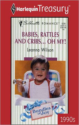 Babies, Rattles and Cribs... Oh, My!: A Single Dad Romance