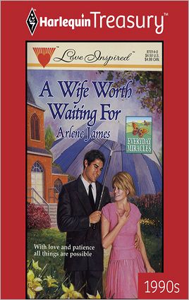A Wife Worth Waiting For