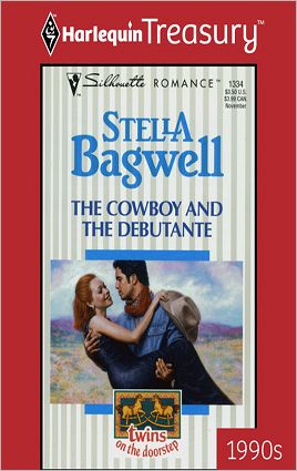 The Cowboy and the Debutante (Twins on the Doorstep Series)