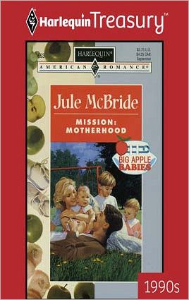 Mission: Motherhood (Big Apple Babies Series)