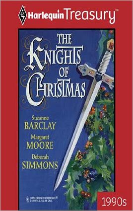 The Knights of Christmas: Kara's Gift/The Twelfth Day of Christmas/A Wish for Noel