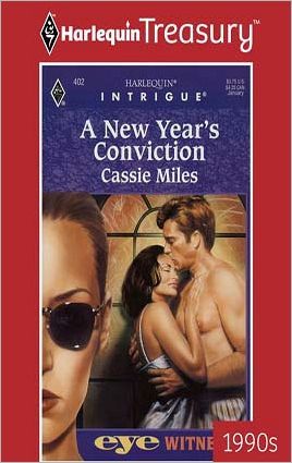 A New Year's Conviction (Harlequin Intrigue Series #402)