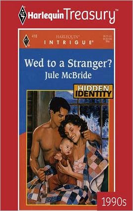Wed to a Stranger?