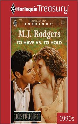 To Have vs. To Hold