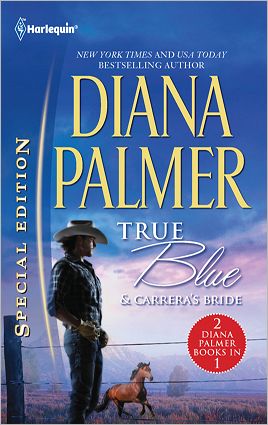 True Blue & Carrera's Bride: True BlueCarrera's Bride