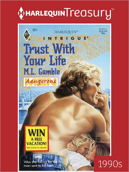 Trust with Your Life