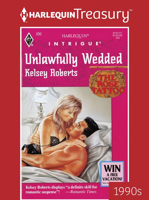 Unlawfully Wedded (Harlequin Intrigue Series #330)