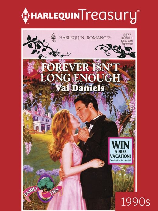 Forever Isn't Long Enough