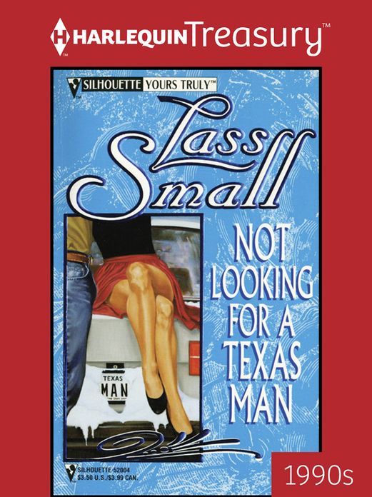Not Looking for a Texas Man
