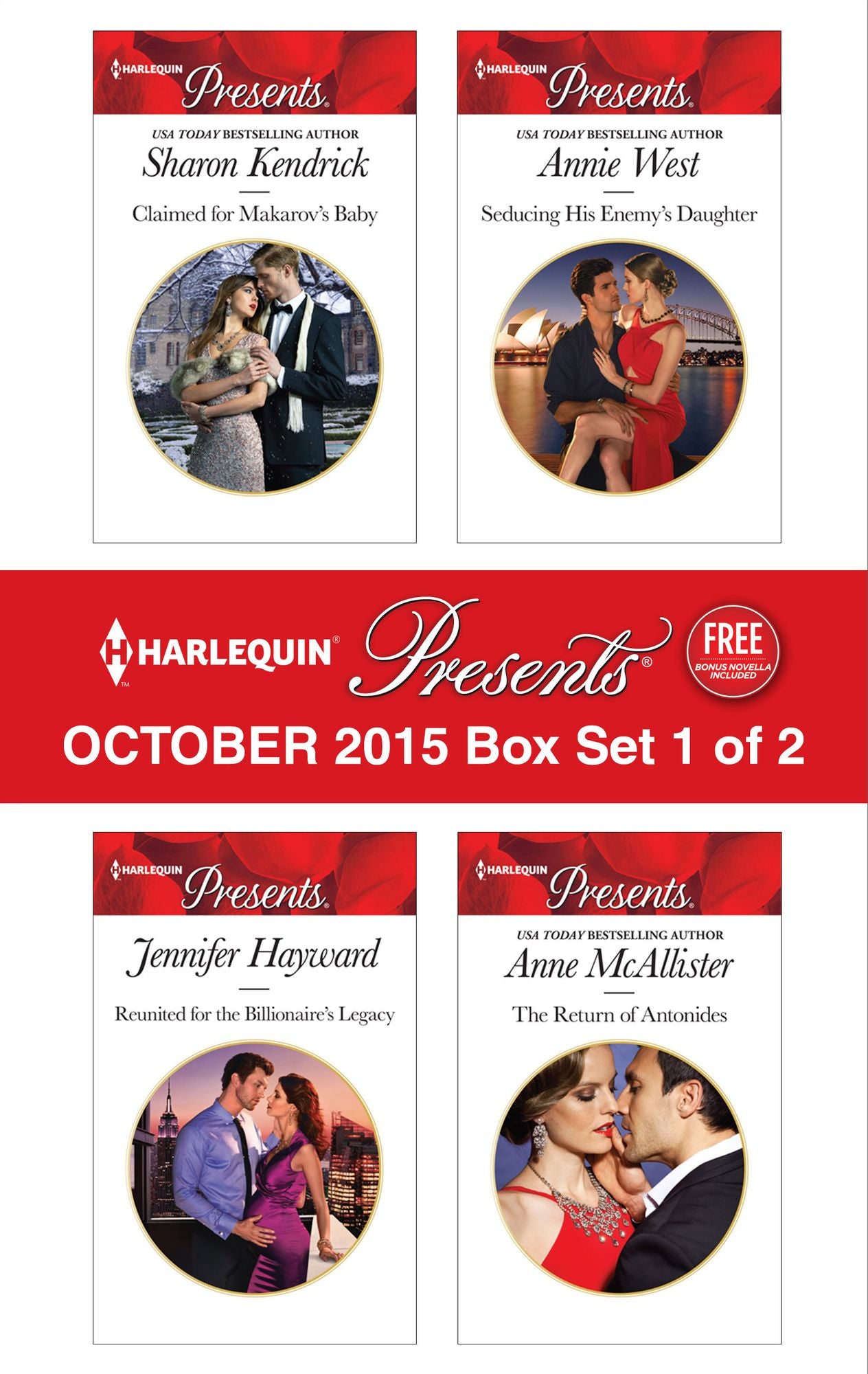 Harlequin Presents October 2015 - Box Set 1 of 2: Claimed for Makarov's BabyReunited for the Billionaire's LegacySeducing His Enemy's DaughterThe Return of Antonides