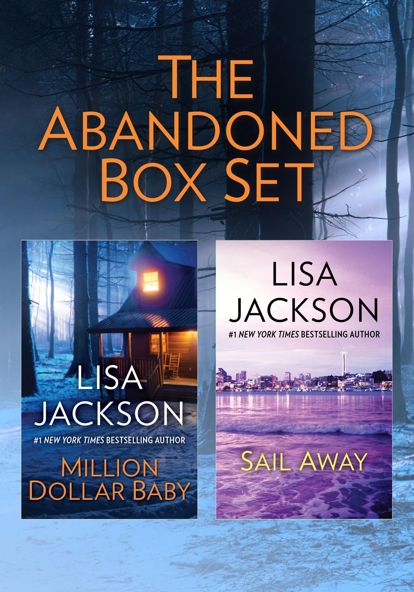Lisa Jackson's The Abandoned Box Set: Million Dollar BabySail Away