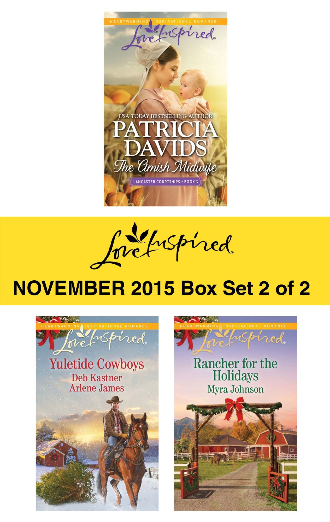 Love Inspired November 2015 - Box Set 2 of 2: The Amish MidwifeThe Cowboy's Yuletide ReunionThe Cowboy's Christmas GiftRancher for the Holidays