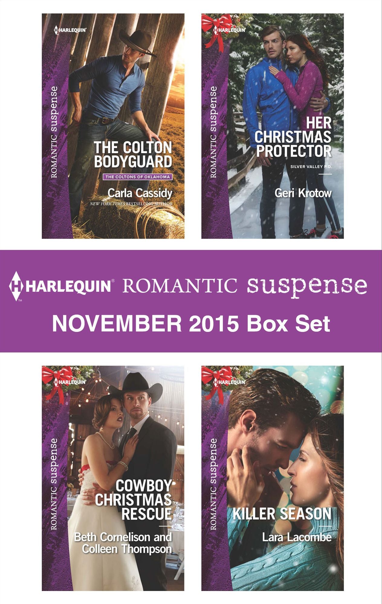 Harlequin Romantic Suspense November 2015 Box Set: The Colton BodyguardRescuing the WitnessRescuing the BrideHer Christmas ProtectorKiller Season