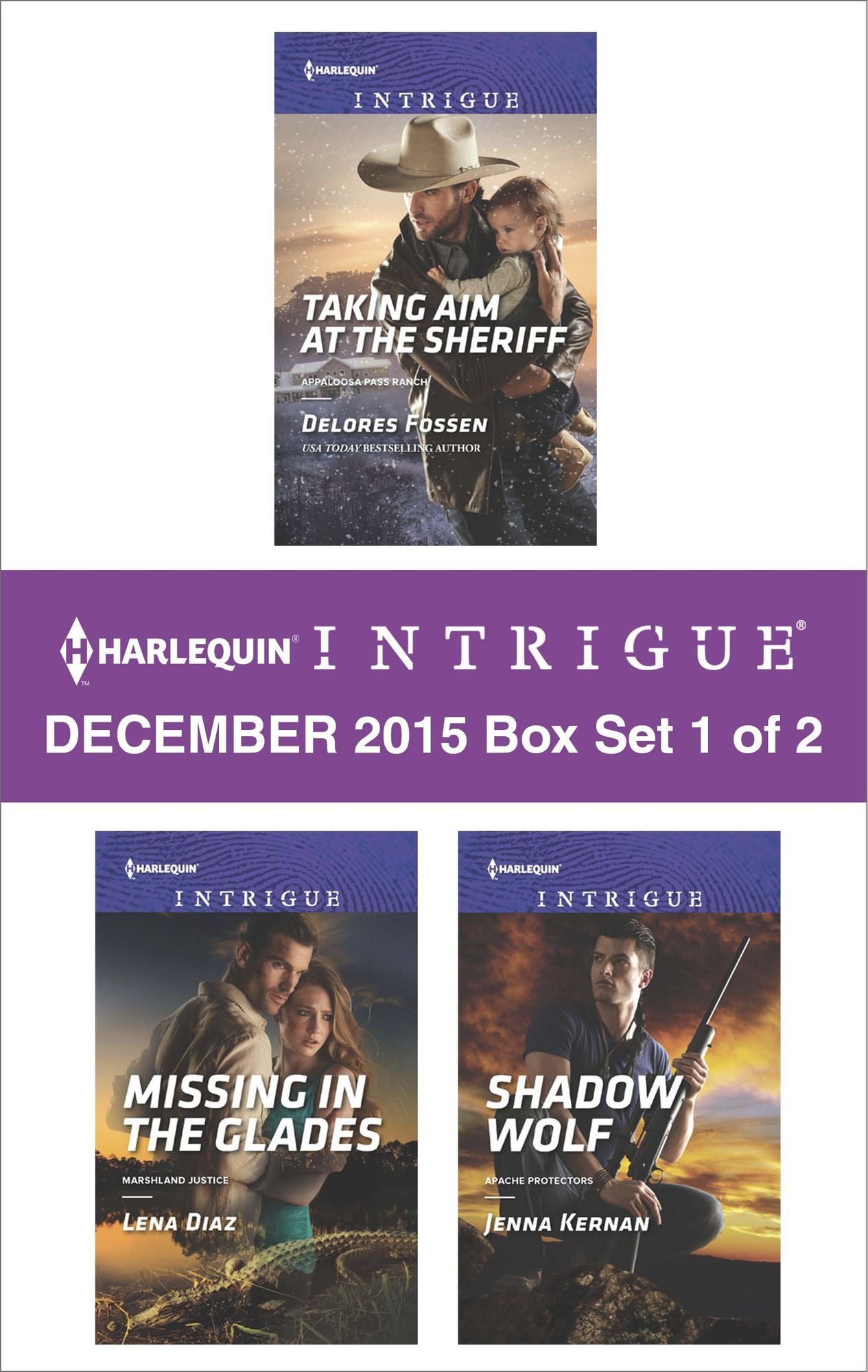 Harlequin Intrigue December 2015 - Box Set 1 of 2: Taking Aim at the SheriffMissing in the GladesShadow Wolf
