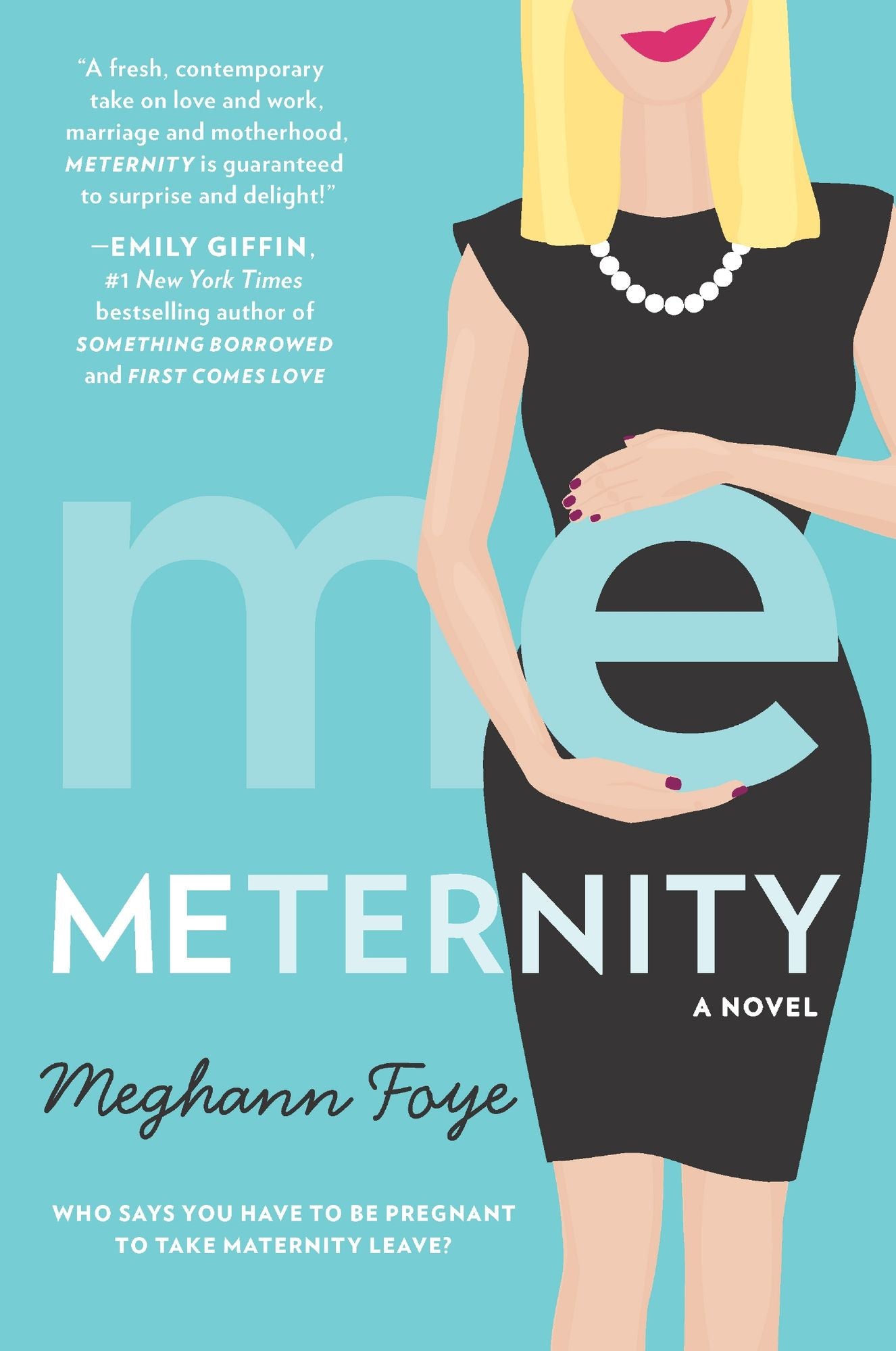 Meternity: A Novel