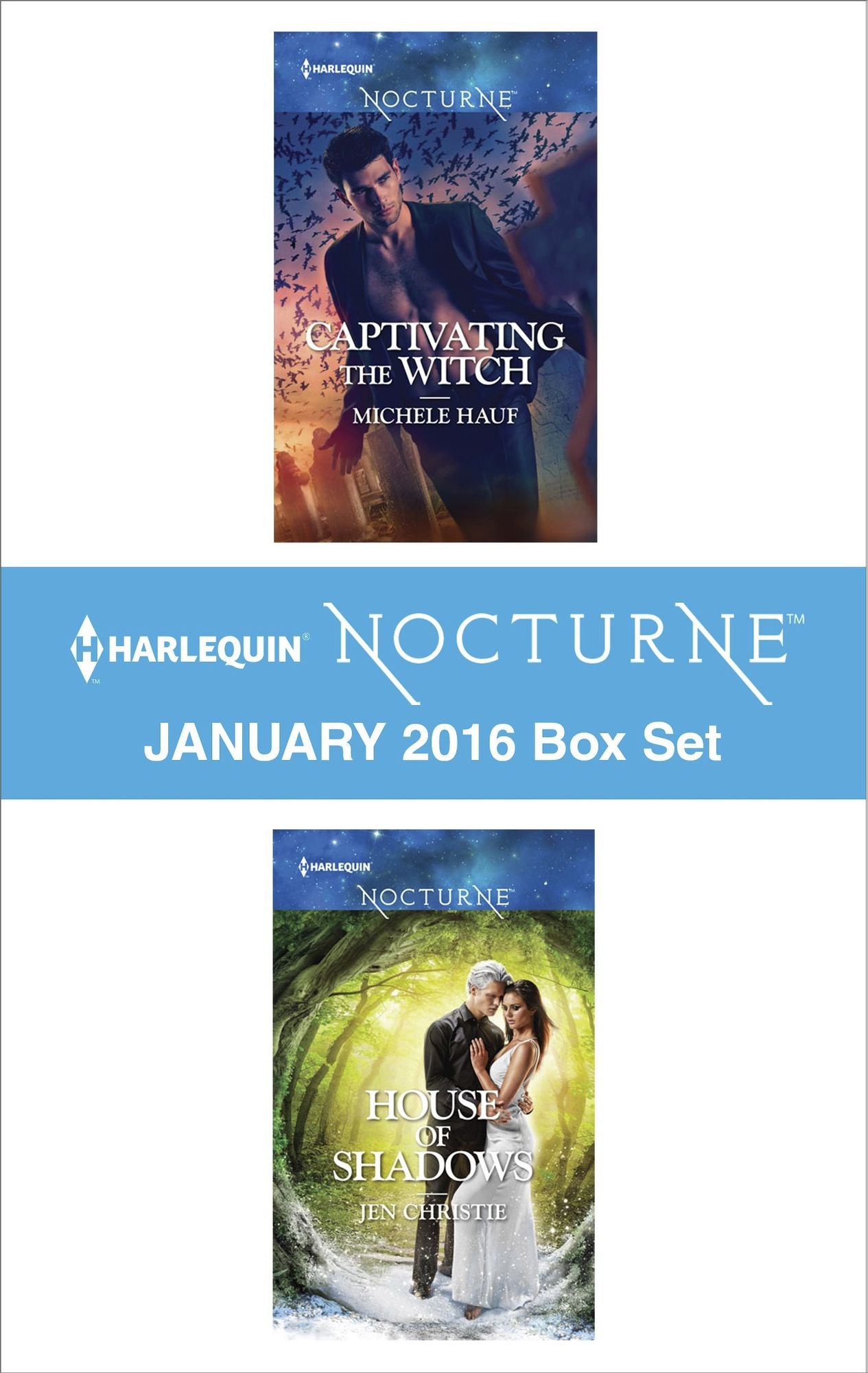 Harlequin Nocturne January 2016 Box Set: Captivating the WitchHouse of Shadows