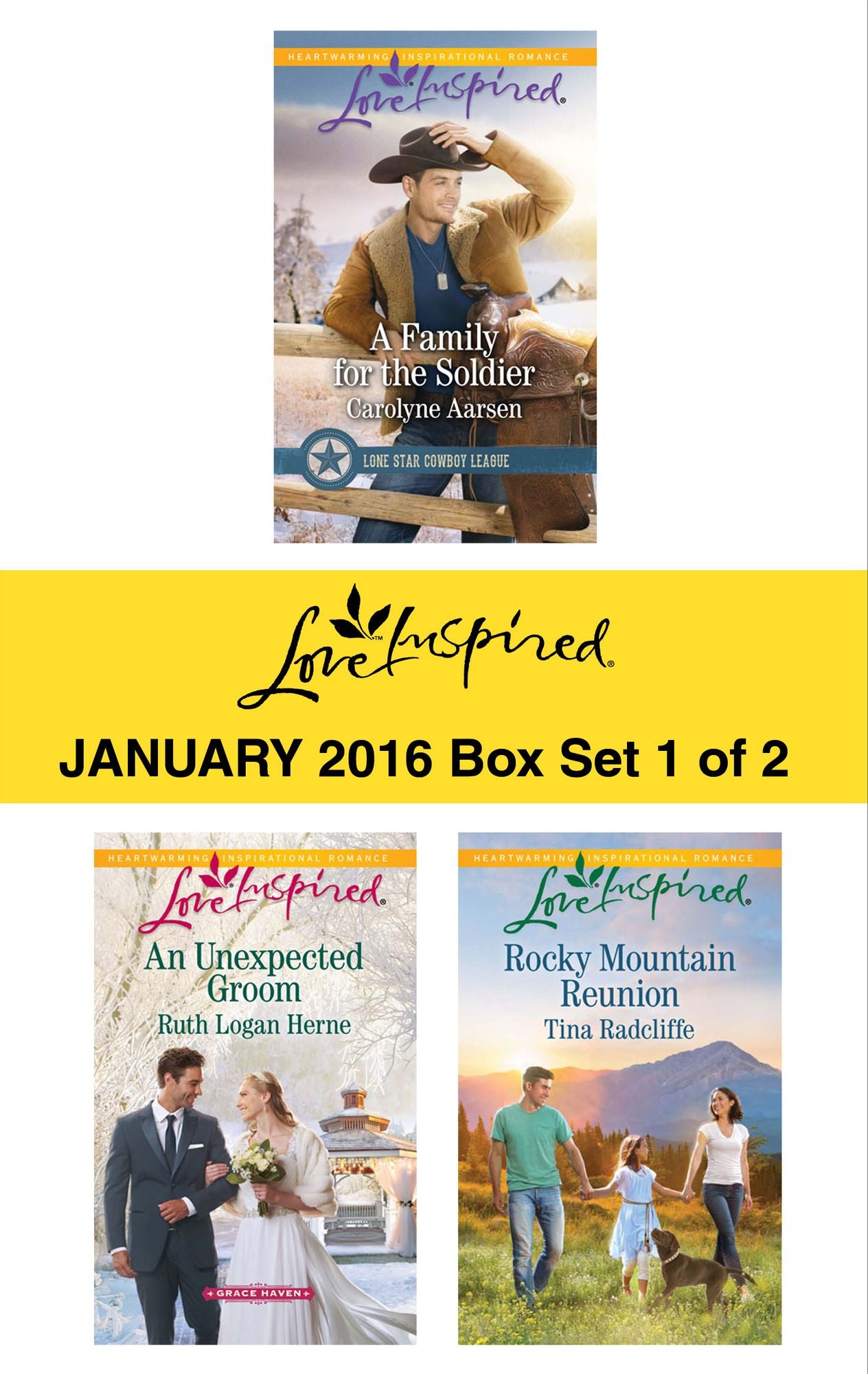Love Inspired January 2016 - Box Set 1 of 2: A Family for the SoldierAn Unexpected GroomRocky Mountain Reunion